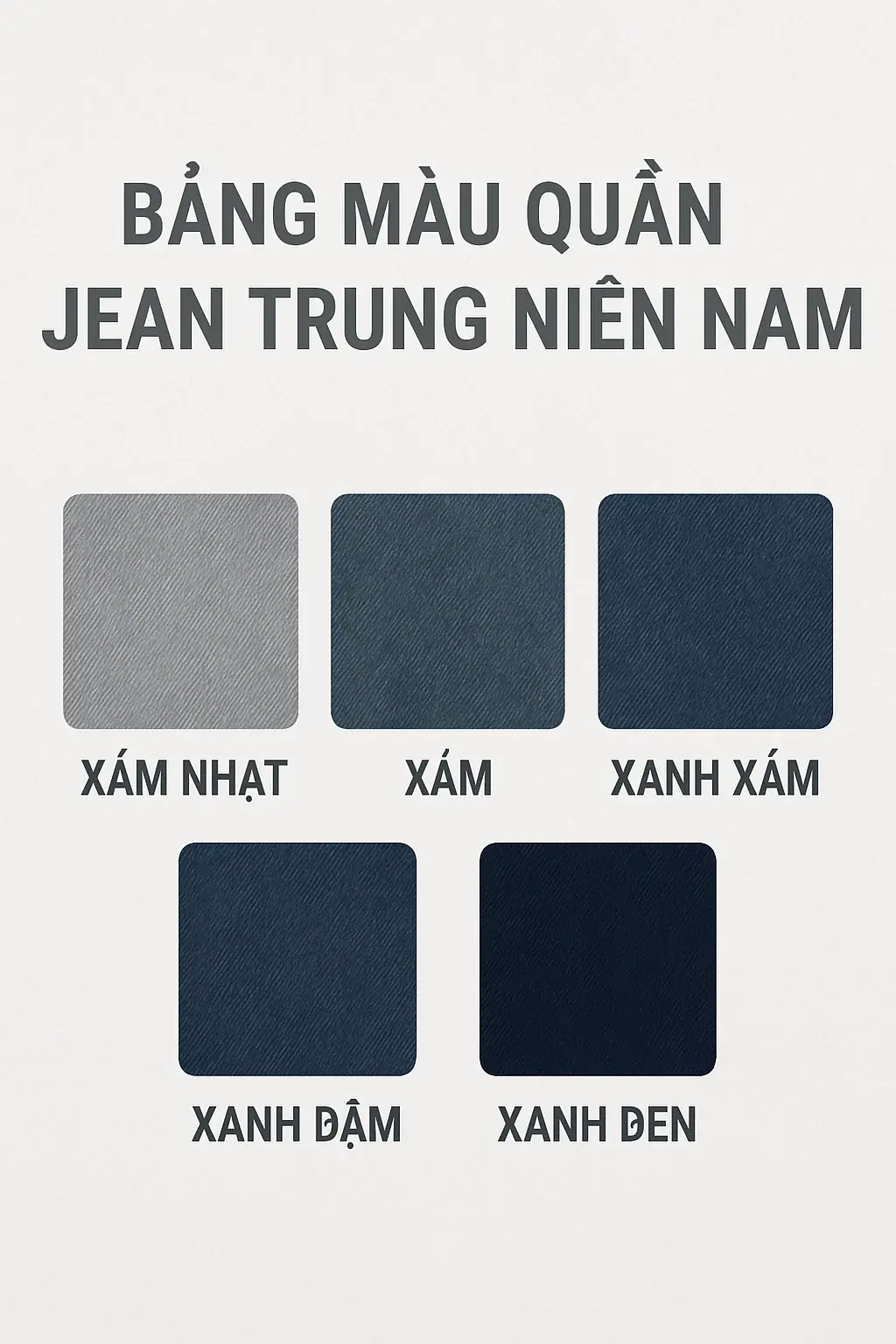 Quần Jean Trung Niên Cao Cấp - Phong Cách Lịch Lãm 3 Bang-mau-quan-jean-trung-nien.